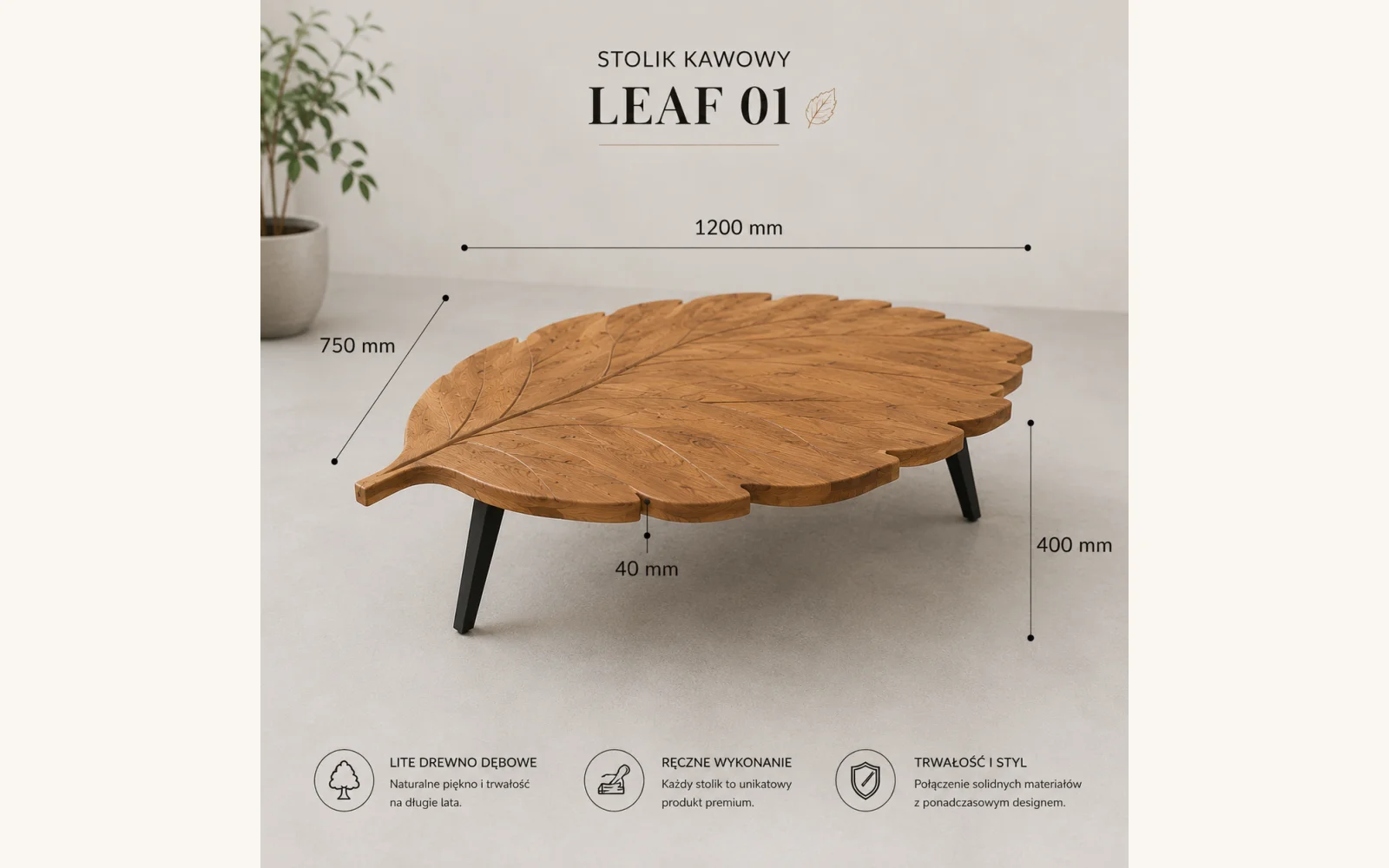 Stolik LEAF 01 – wymiary 120 × 75 × 40 cm, blat 40 mm